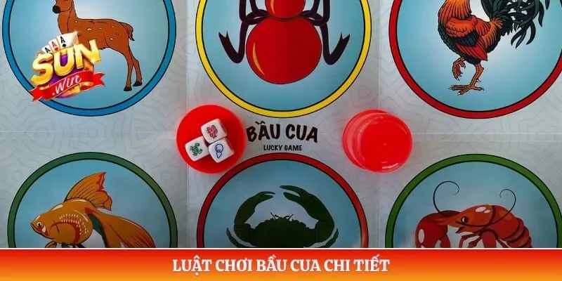 Luật chơi bầu cua chi tiết